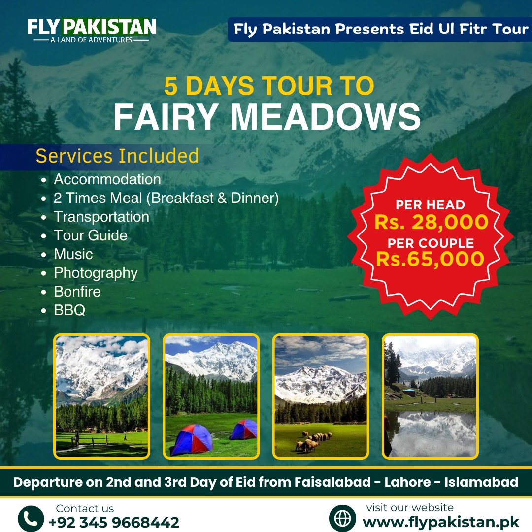 Book Deal Eid Special Tour To Fairy Meadows And Nangaparbat 